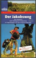 Der Jakobsweg von Pamplona nach Santiago (Velo 2005)