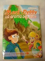 Mark & Debby - Album Carrefour + 44 figurine --- (PAN)