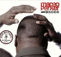 Maceo Parker - Dial: Maceo (CD) - Join My Party!