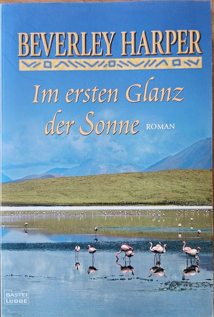 Bücher: Beverley Harper - Im ersten Glanz der Sonne – Gebraucht aus Hinwil von brucha01