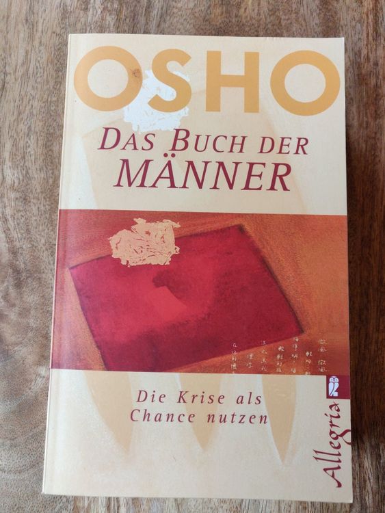 Osho Das Buch der Männer Die Krise als Chance nutzen (Gebraucht) in Le ...