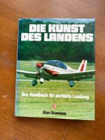 Die Kunst des Landens Handbuch Alan Bramson 1. Auflage