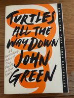 John Green – Turtles All the Way Down | Englisch | Roman