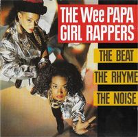 Wee Papa Girl Rappers CD - The Beat, The Rhyme, Noise