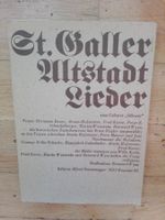 St.Galler Altstadt Lieder (Cabaret Sälewie) -A. Sturzenegger