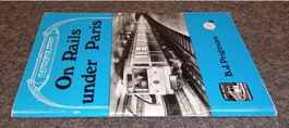 0-900433-35-3 ON RAILS UNDER PARIS by B. J. Prigmore