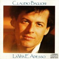 CD Claudio Baglioni - La vita e'adesso (1985)