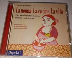 La nonna, La cucina, La Vita - Die wunderbare Rezepte Nonna