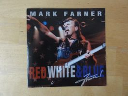 Rarität MARK FARNER (Grand Funk) "Red White and Blue"