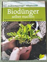 Biodünger selber machen (Heistinger & Grand)