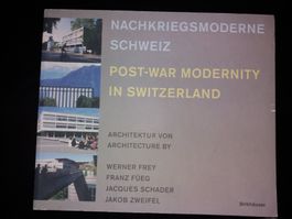 ARCHITEKTUR Nachkriegsmoderne SCHWEIZ Birkhäuser