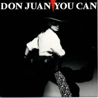 DON JUAN - YOU CAN (7'' Vinyl Single NM)