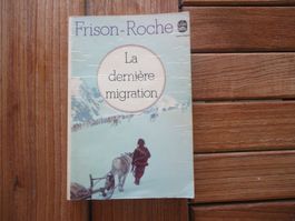 La dernière migration-Frison-Roche
