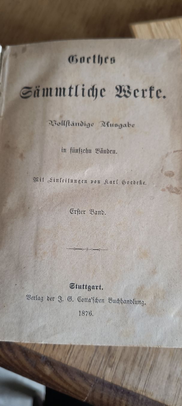 Libri: Goethe "Sämtliche Werke" 1876 15 Bände – Usato da schaffhausen venduto da walu 1