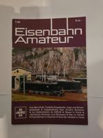 Eisenbahn Amateur Ausgabe 1 - Jahrgang 1986