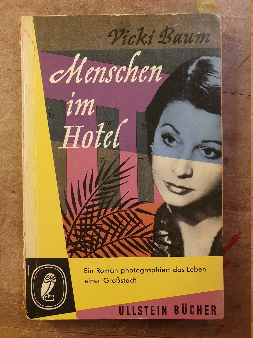 Bücher: Menschen in Hotel - Vicki Baum – Gebraucht aus Zürich von loosebone
