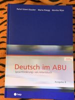 Deutsch im ABU Ausgabe B Sprachförderung Arbeitsbuch hep-ver