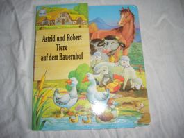 Kinderbuch Astrid und Robert Tiere Bauernhof gebraucht