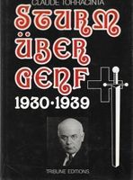 Sturm über Genf 1930-1939