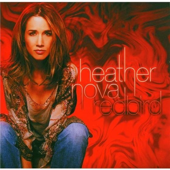 CDs: Heather Nova - Redbird – Gebraucht aus Uzwil von visions77
