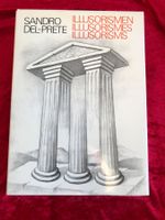 Signiert ILLUSORISMEN ILLUSORISMES ILLUSI..Sandro Del Prete