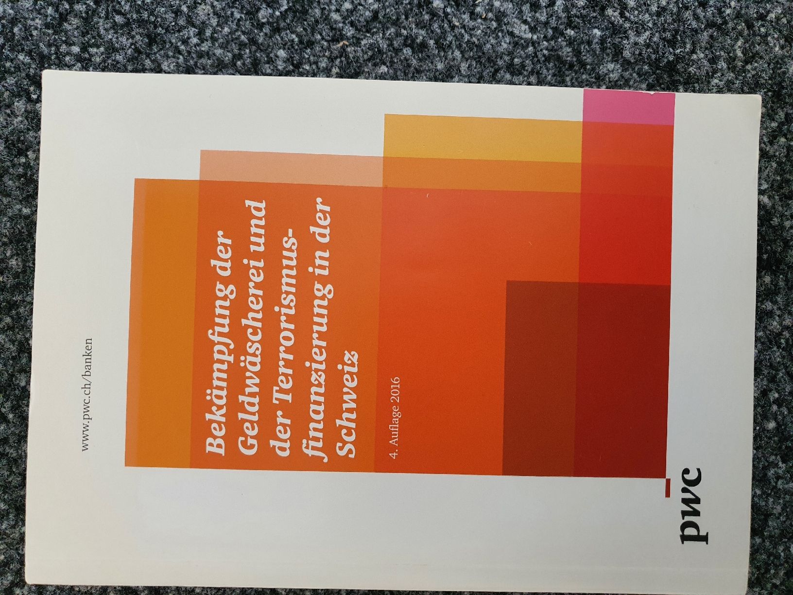 Bücher: Geldwäscherei-Bekämpfung in der Schweiz - PwC, 2016. – Gebraucht aus Muri AG von Jeromia