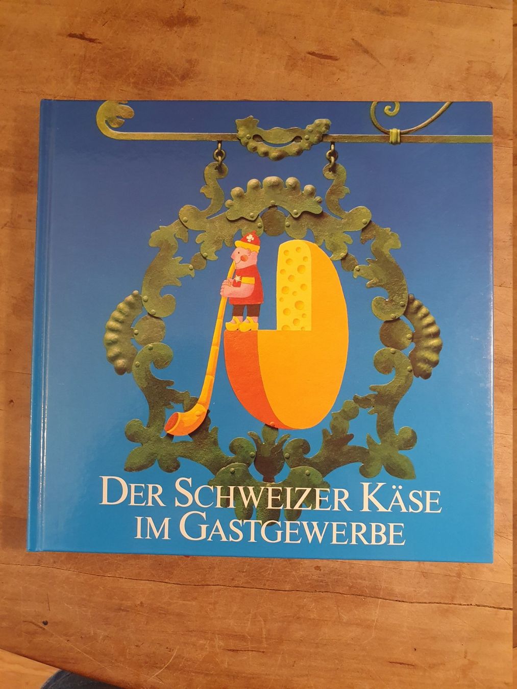 Livres: Der schweizer Käse im Gastgewerbe – D'occasion à Zürich par loosebone