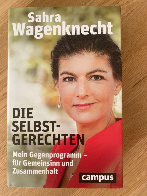 Sahra Wagenknecht - Die Selbstgerechten Buch | Kaufen Auf Ricardo