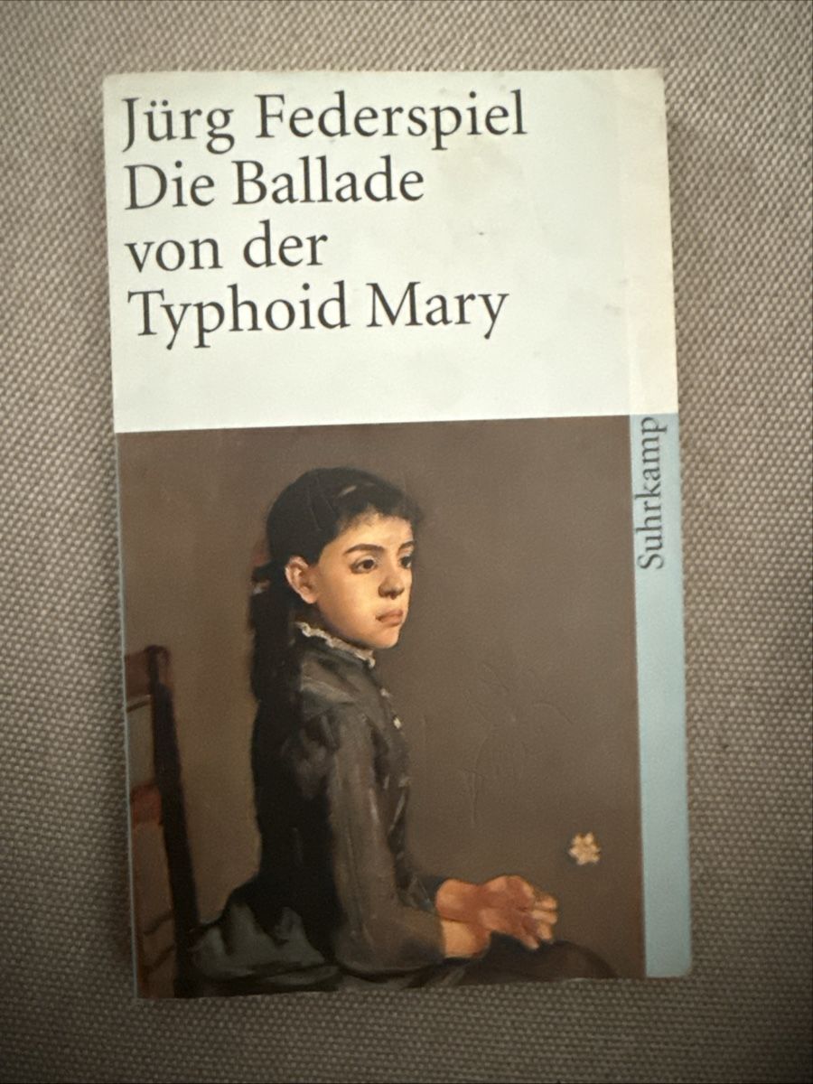 Libri: die ballade von typhoid mary - suhrkamp – Usato da Luzern venduto da nin_652v