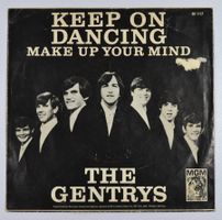 Single: THE GENTRYS - Keep On Dancing (Garage Rock)