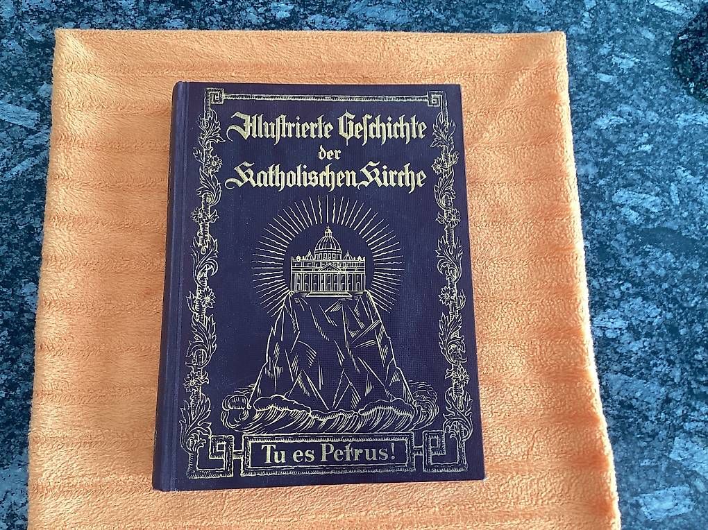 Libri: Illustrierte Geschichte der Katholischen Kirche, 1927! – Usato da Schöfflisdorf venduto da seahorse61