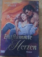 Linda Lael Miller - Entflammte Herzen - Romantik pur!