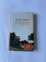 Alex Capus - Das kleine Haus am Sonnenhang