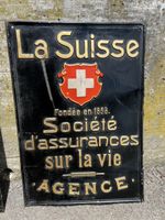 La Suisse Assurances sur la vie Swiss Life Blechschild