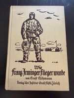 Buch: Wie Franz Irminger Flieger wurde, 1922, Top!