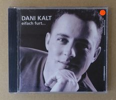 Dani Kalt – eifach furt... (Schweiz) - F33