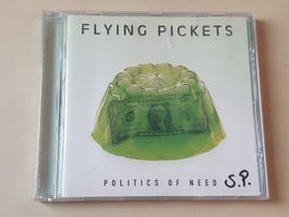 Flying Pickets Politics of Need