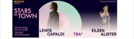 2 x Ticket Lewis Capaldi Stars in Town