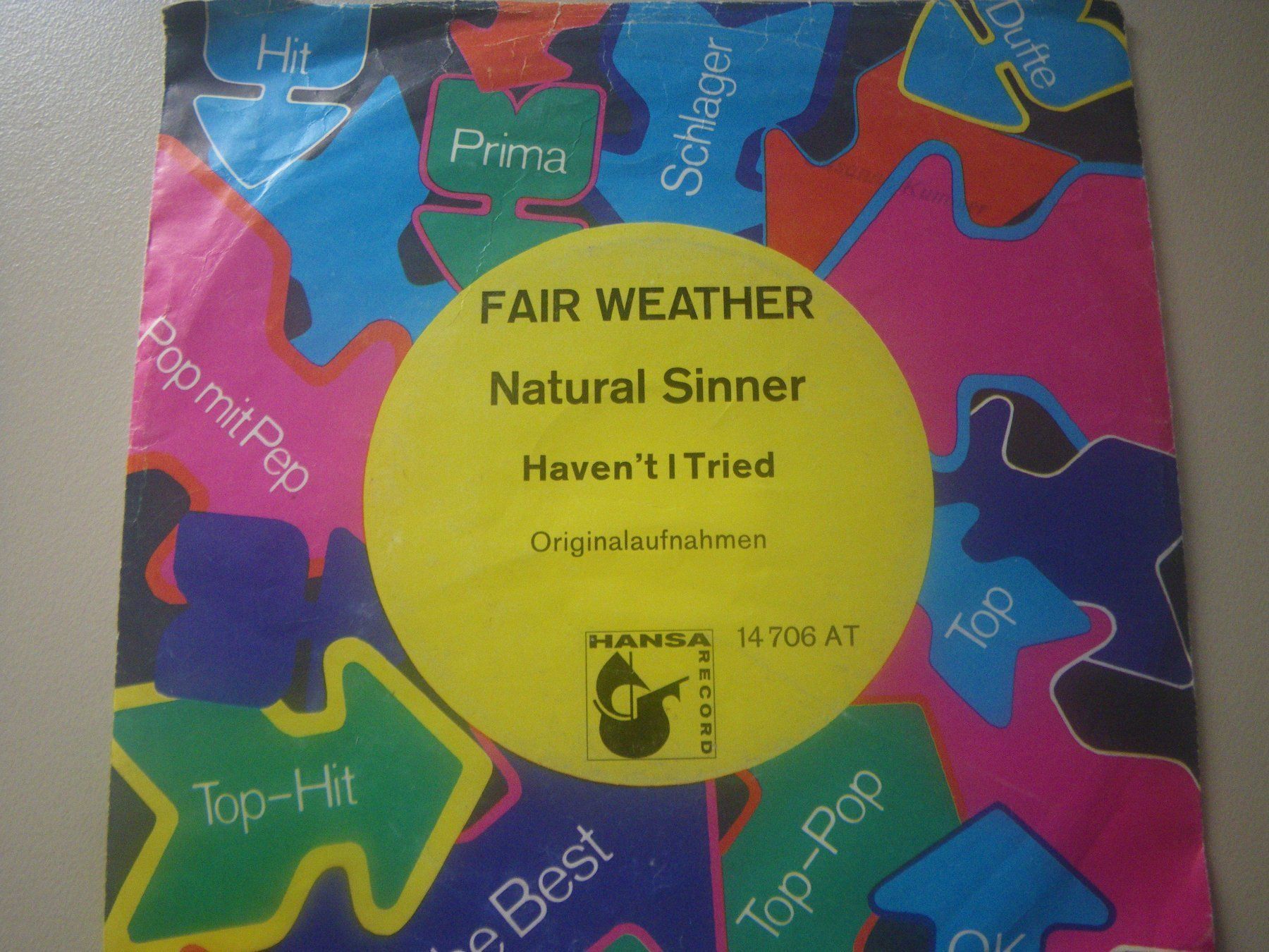 Dischi in vinile: Vinyl Single Fair Weather - Natural Sinner – Usato da Langenthal venduto da Modo39