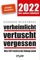 verheimlicht  vertuscht  vergessen 2022