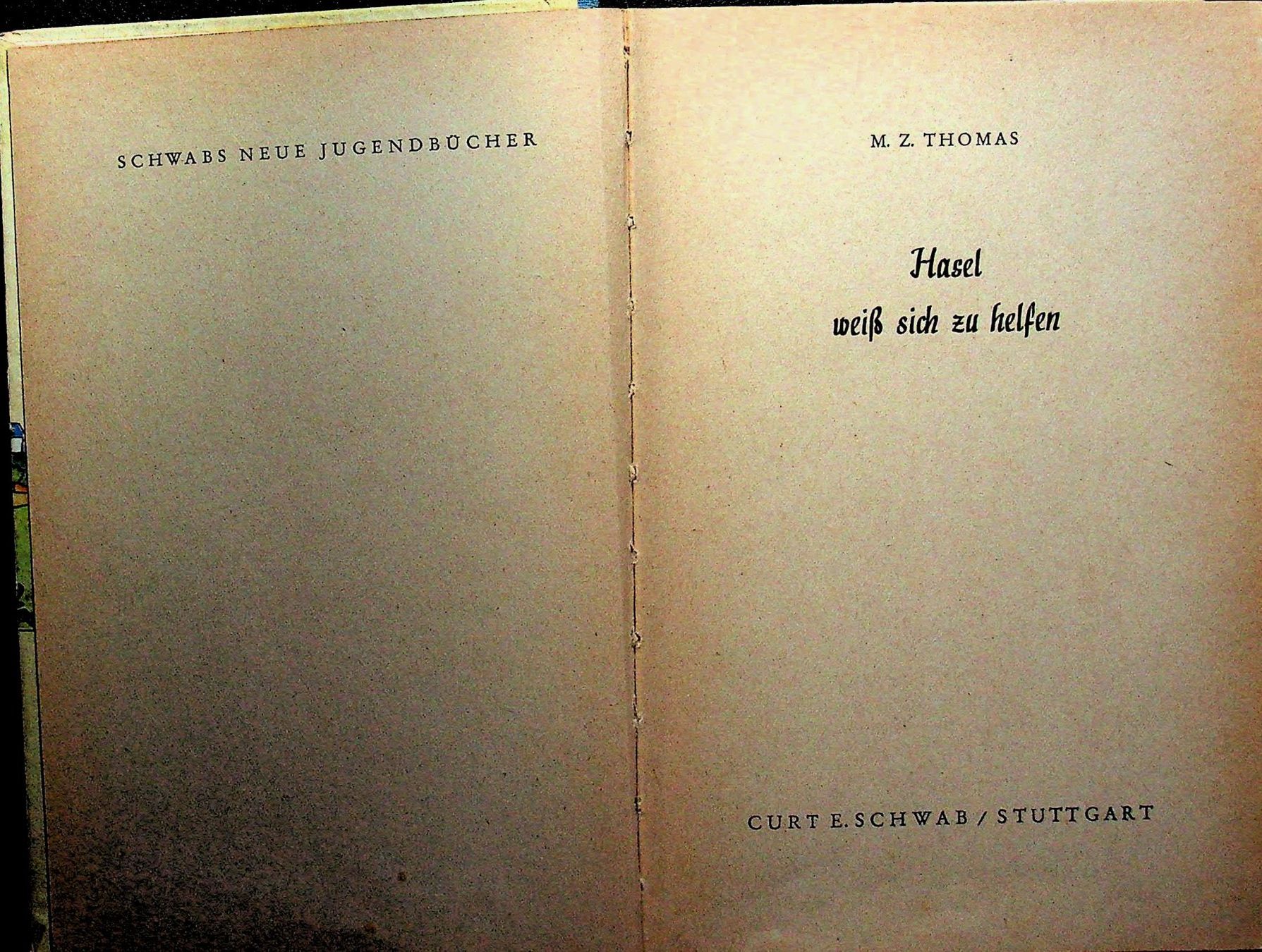 Bücher: M.Z.Thomas Hasel weiss sich zu helfen – Gebraucht aus Reitnau von Zaomir 2