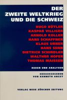 Der Zweite Weltkrieg und die Schweiz