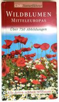 WILDBLUMEN Mitteleuropas - 750 Abbildungen
