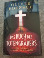 DAS BUCH DES TOTENGRÄBERS / Oliver Pötzsch