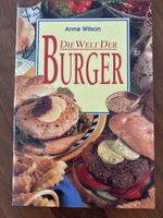 Die Welt der Burger von Anne Wilson