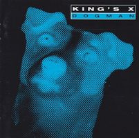 King's X - Dogman (1994)