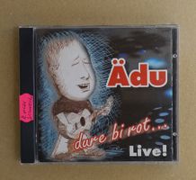 Ädu - dure bi rot... - Live! (Schweiz) - T11