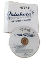 Delakota – C'Mon Cincinnati (The Fatboy Slim Mixes) Maxi-CD