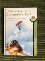 DonnerWetter!: Sonne, Regen, Wind und Wolken - ungelesen