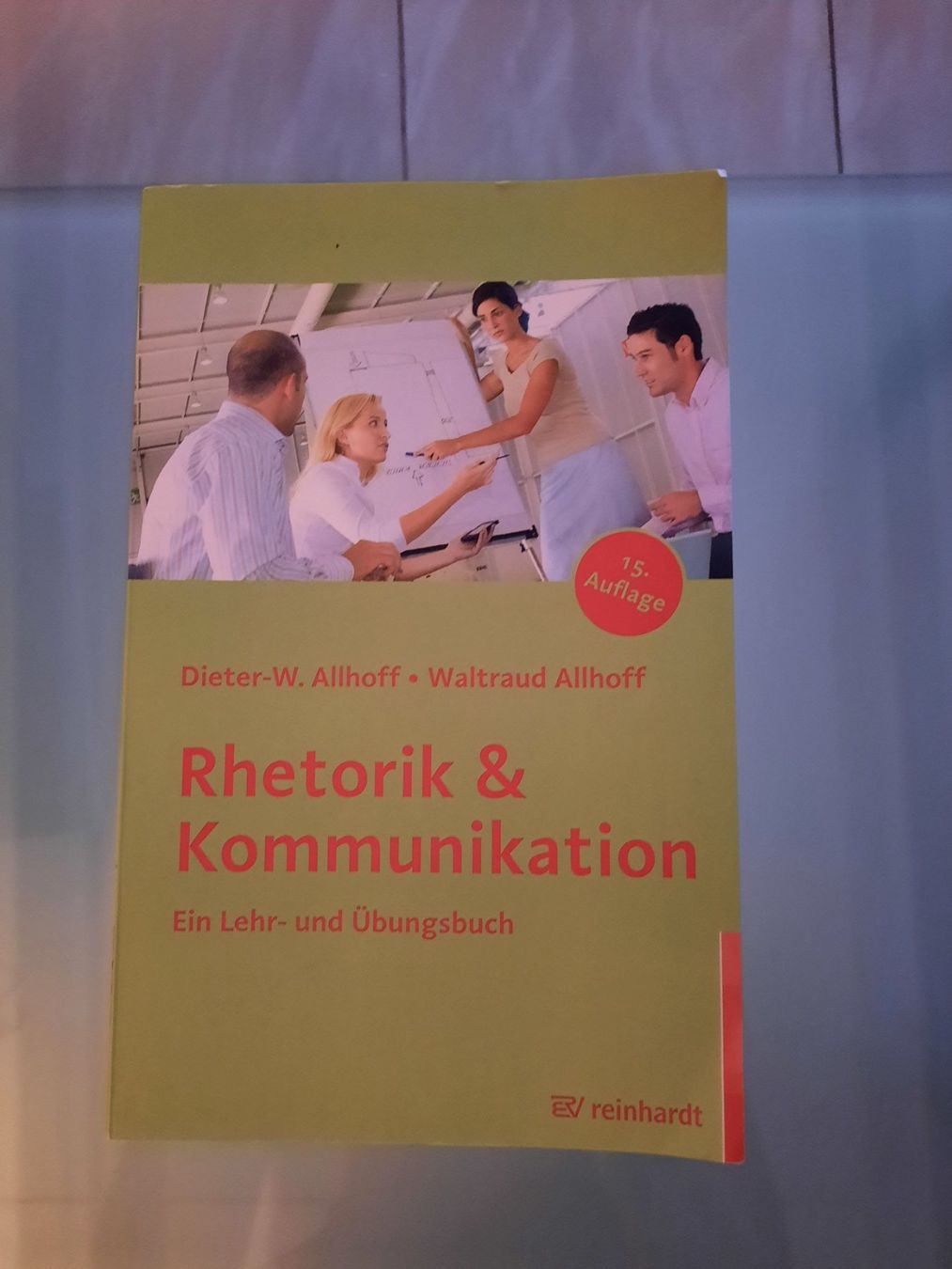 Libri: Buch Rhetorik & Kommunikation, Allhoff, 15. Auflage – Usato da Ibach venduto da urs_sl5h